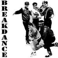The Breakdance Sesh LP - Fresh Crew Chillin with the ghetto blaster. Steve Biloba, Baboon Torture Division